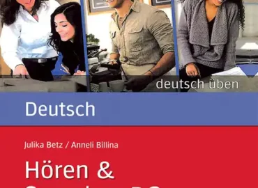 Hören and Sprechen B2